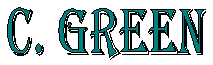 Powered by C. Green :: The Art of Green [home link]